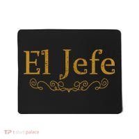 El Jefe The Boss In Spanish Funny Mexican Boss Gift Mousepad thumb 0