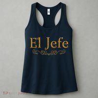 El Jefe The Boss In Spanish Funny Mexican Boss Gift Women's Tank Top thumb 3