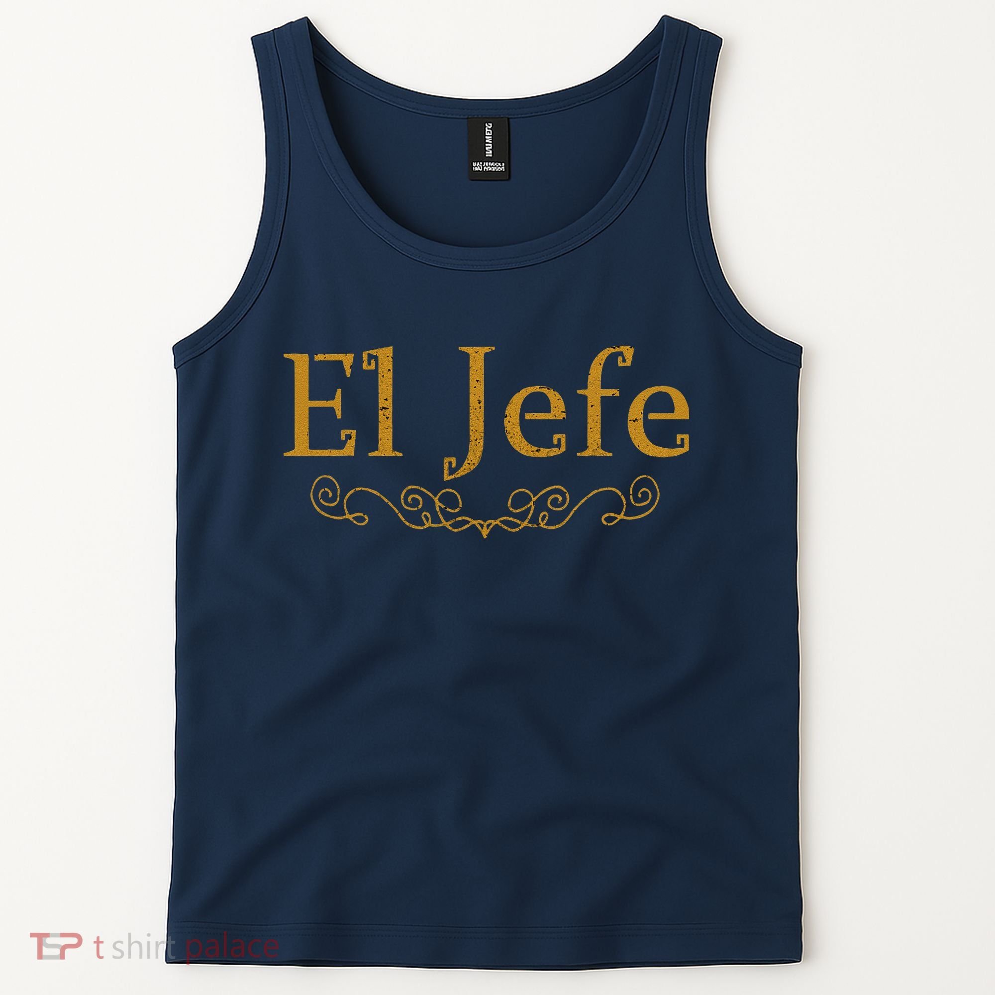 El Jefe The Boss In Spanish Funny Mexican Boss Gift Tank Top