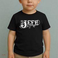El Jefe The Boss in Spanish Funny Mexican Quote Toddler T-Shirt thumb 2