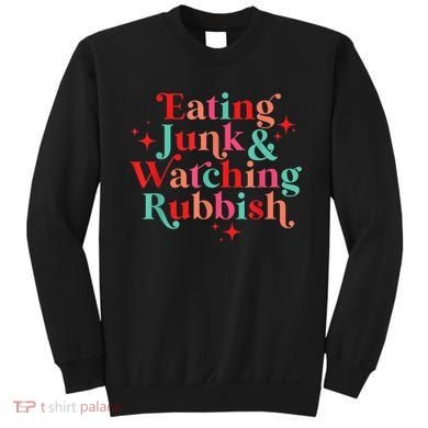 Eating Junk & Watching Rubbish Funny Christmas Sweatshirt