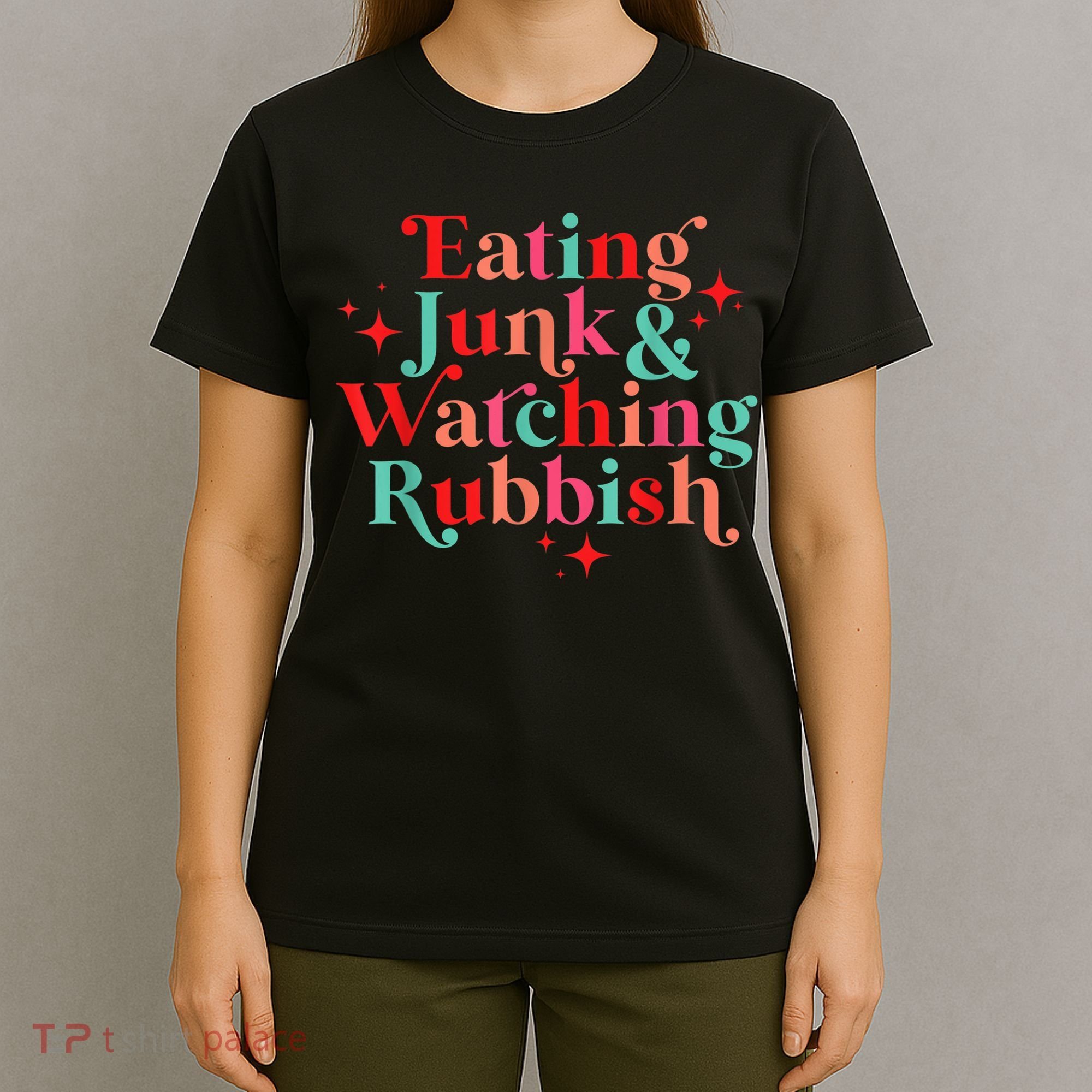 Eating Junk & Watching Rubbish Funny Christmas T-Shirt