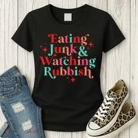 Eating Junk & Watching Rubbish Funny Christmas Women's T-Shirt thumb 3