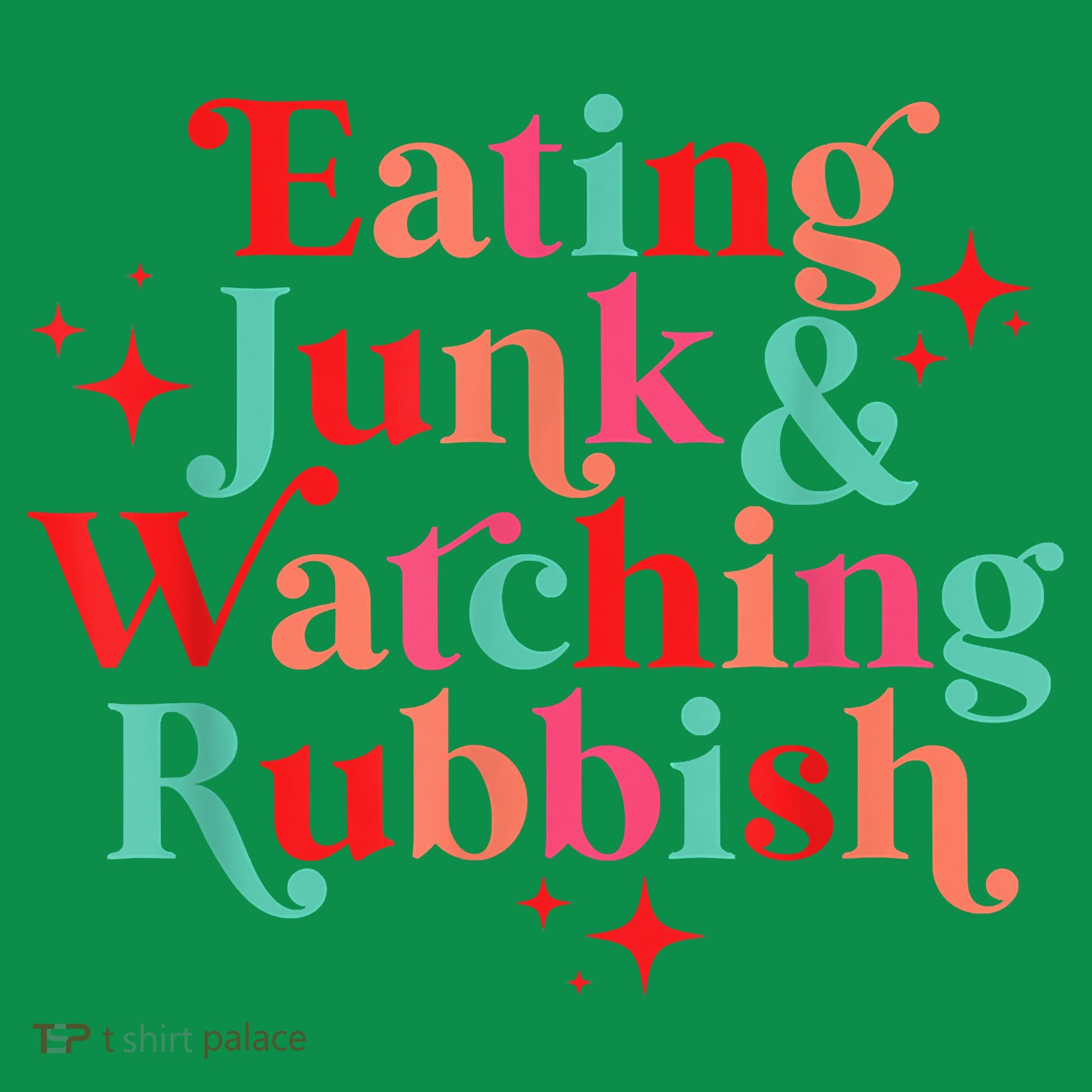 Eating Junk & Watching Rubbish Funny Christmas Sweatshirt