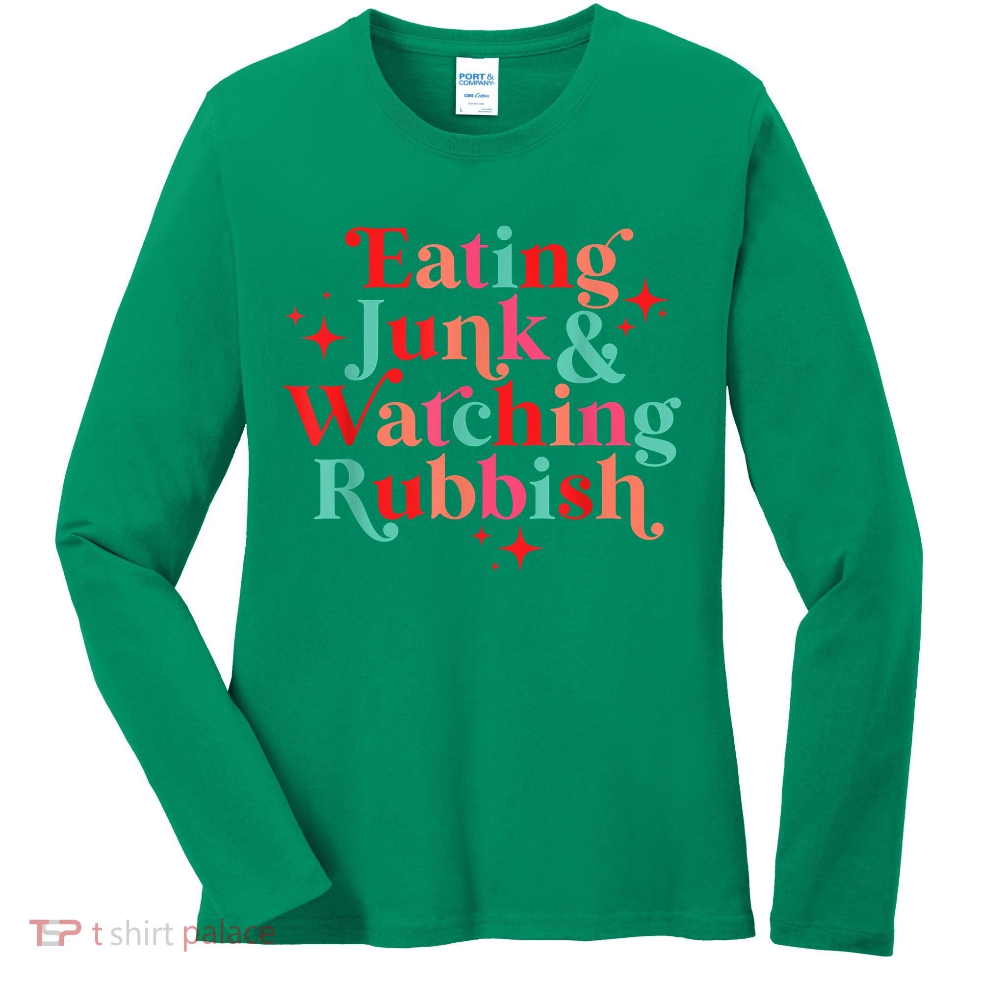 Eating Junk & Watching Rubbish Funny Christmas Women's Long Sleeve Shirt
