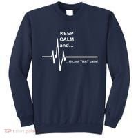 ECG Keep Calm And... Hilarious Heart Rate Sweatshirt thumb 0