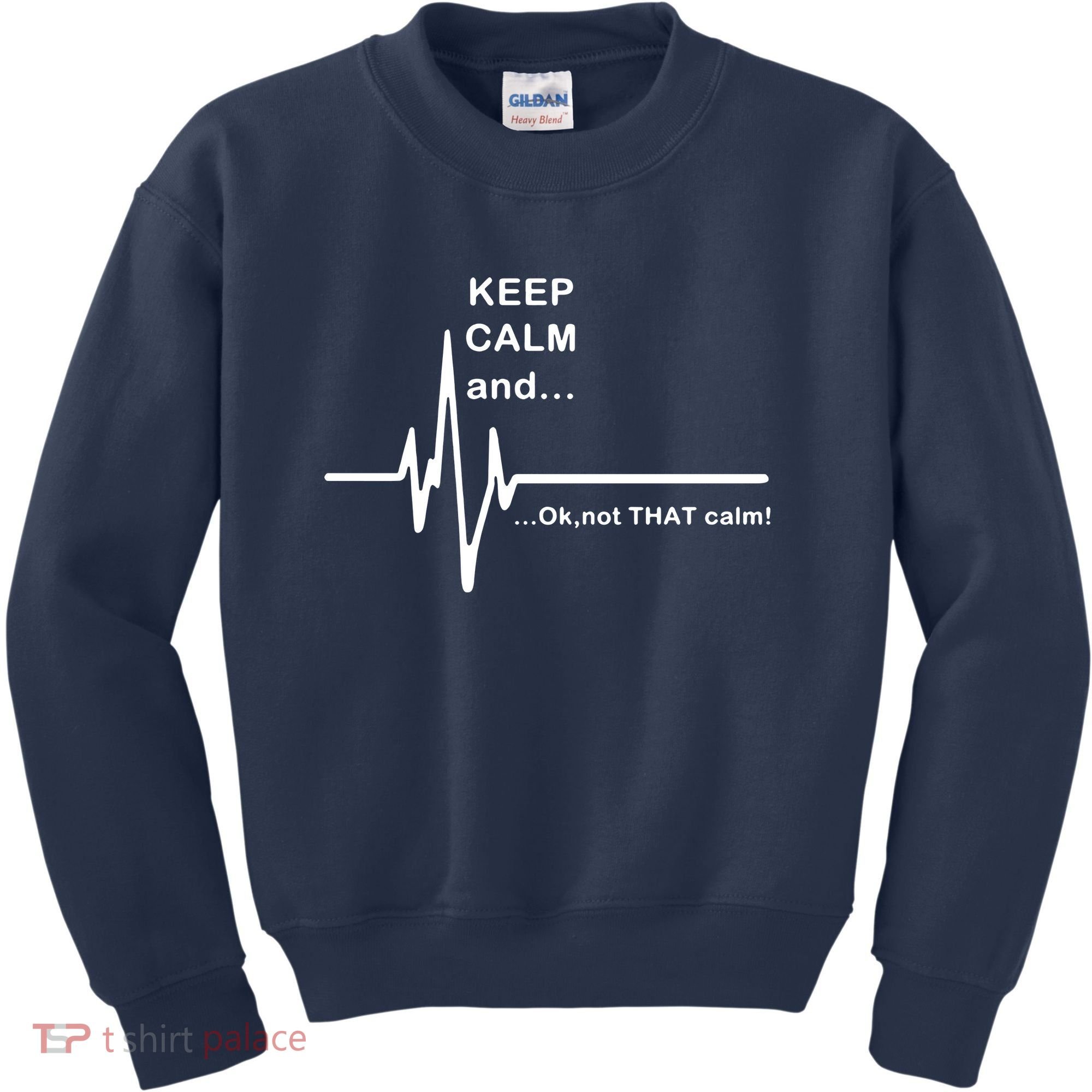 ECG Keep Calm And... Hilarious Heart Rate Kids Sweatshirt