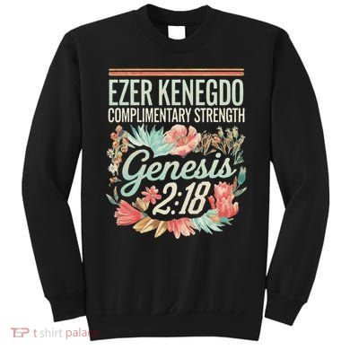 Ezer Kenegdo Complimentary Strength 218 Sweatshirt