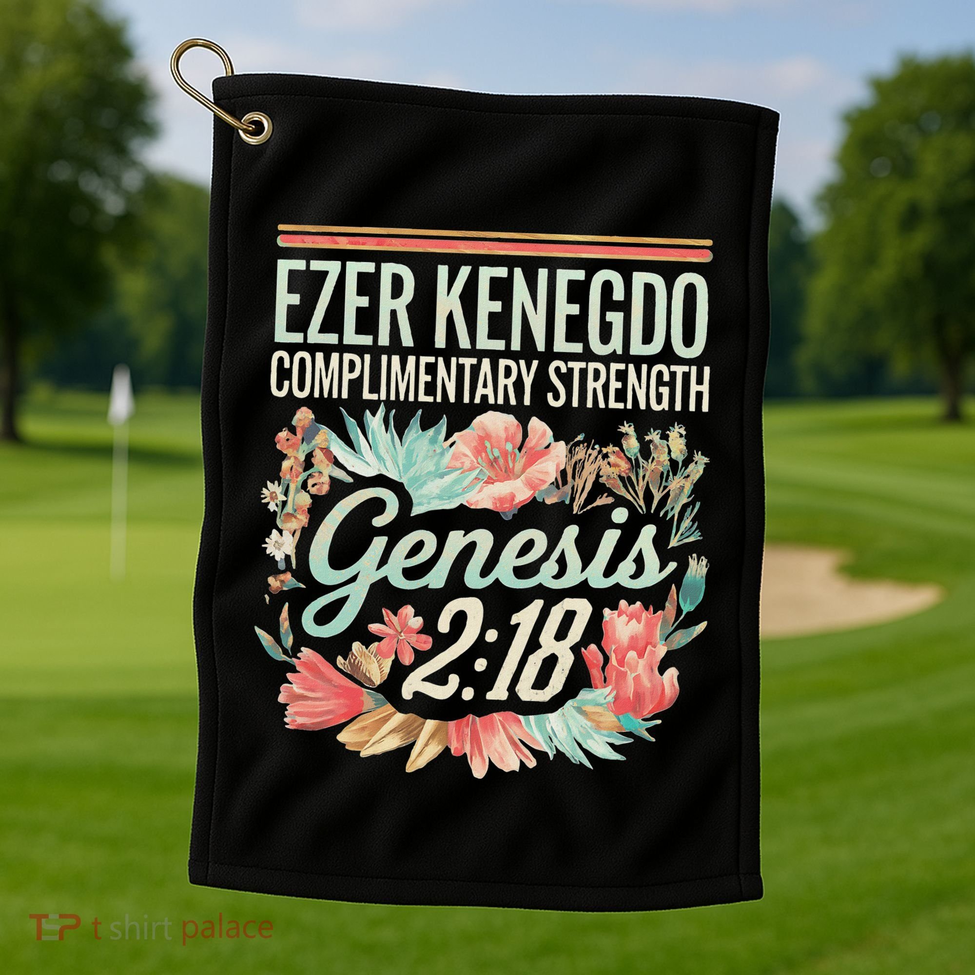 Ezer Kenegdo Complimentary Strength 218 Golf Towel