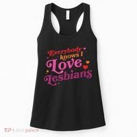 Everybody Knows I Love Lesbians Heart LGBT Valentine's Day Women's Tank Top thumb 0
