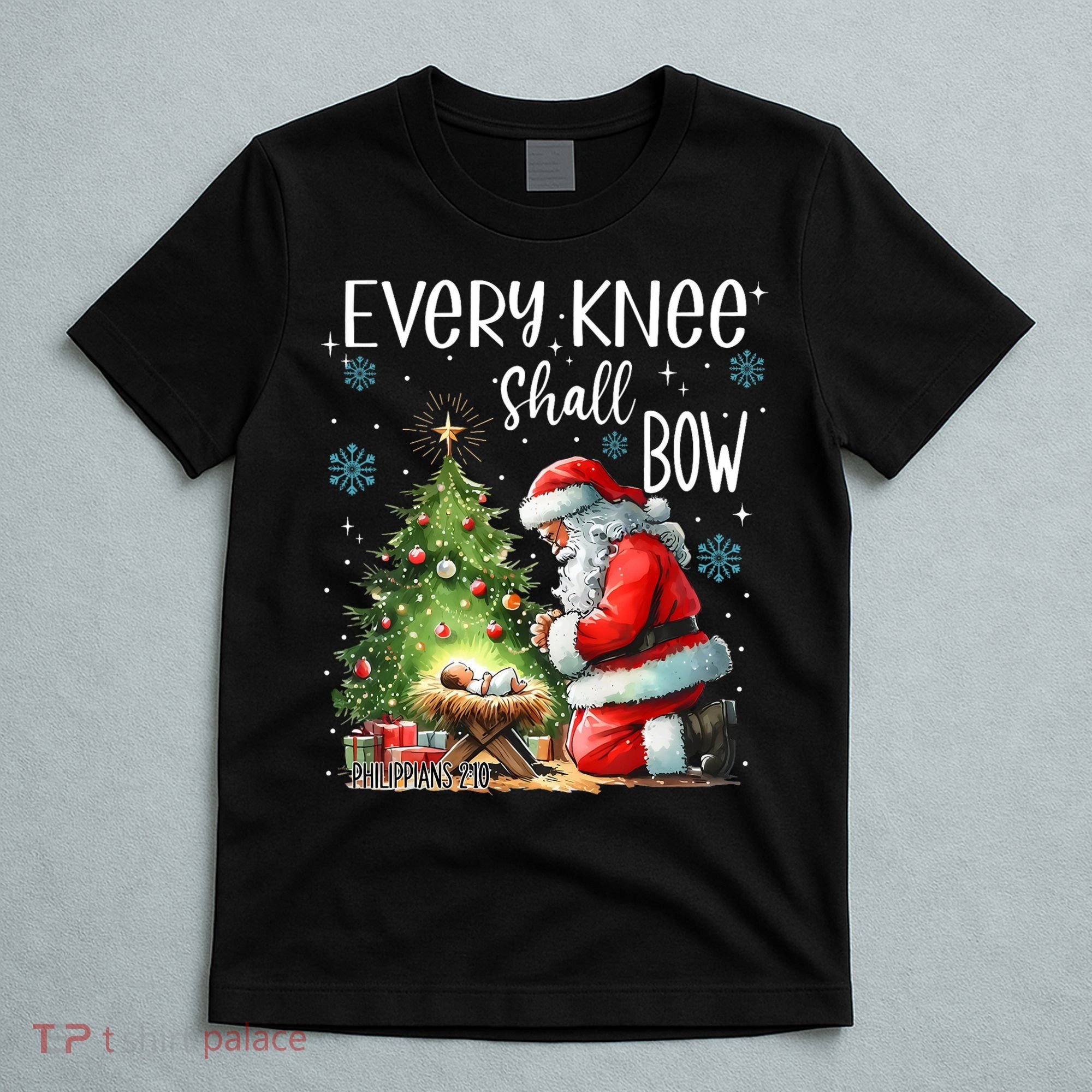 Every Knee Shall Bow Santa Christmas Nativity Scene Xmas T-Shirt