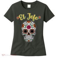 El Jefe Dia De Los Muertos Women's T-Shirt thumb 0
