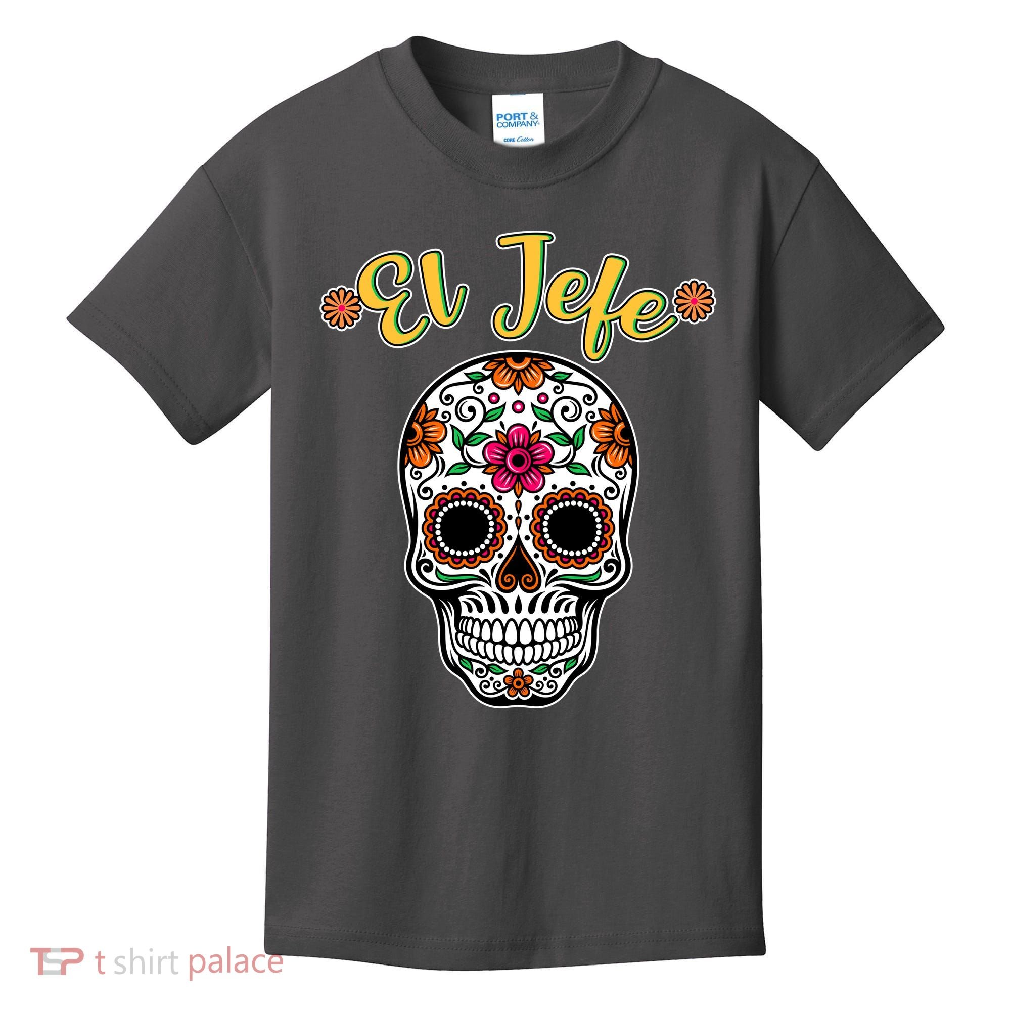 El Jefe Dia De Los Muertos Kids T-Shirt
