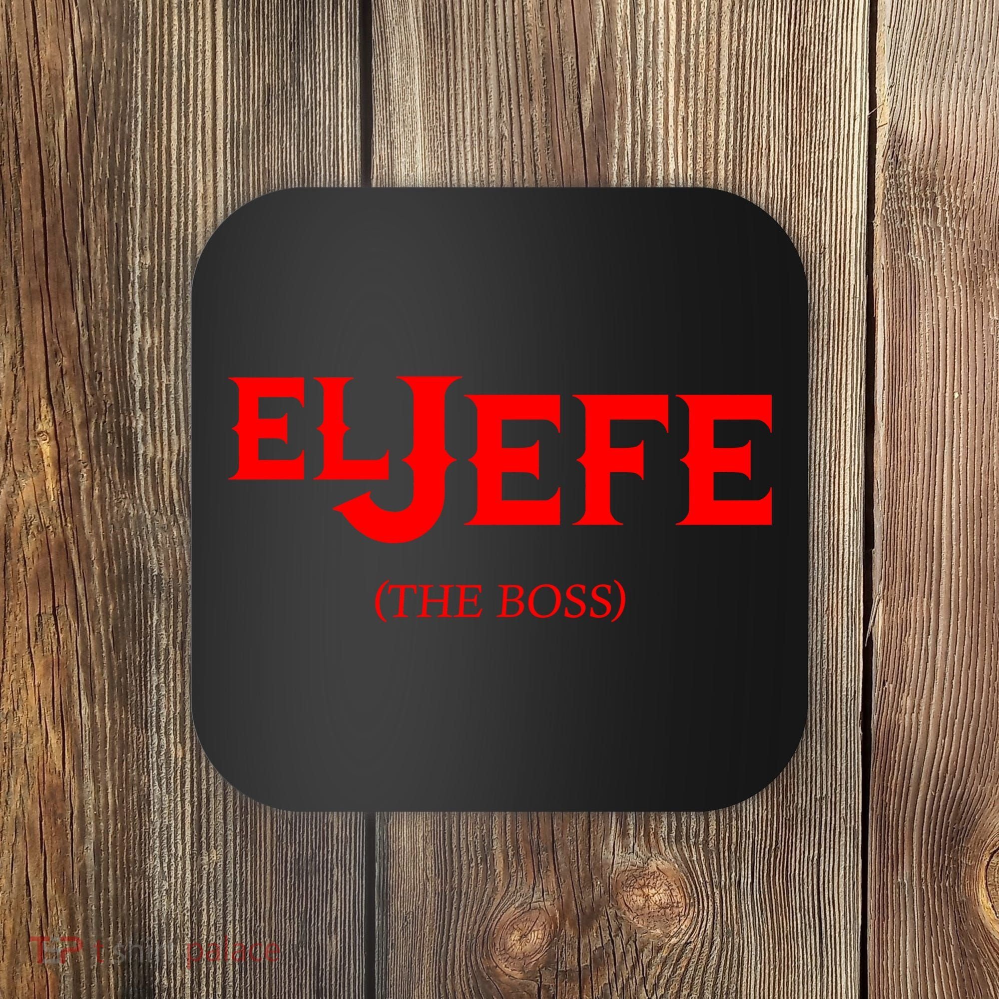 El Jefe (The Boss) Funny Text Logo Coaster