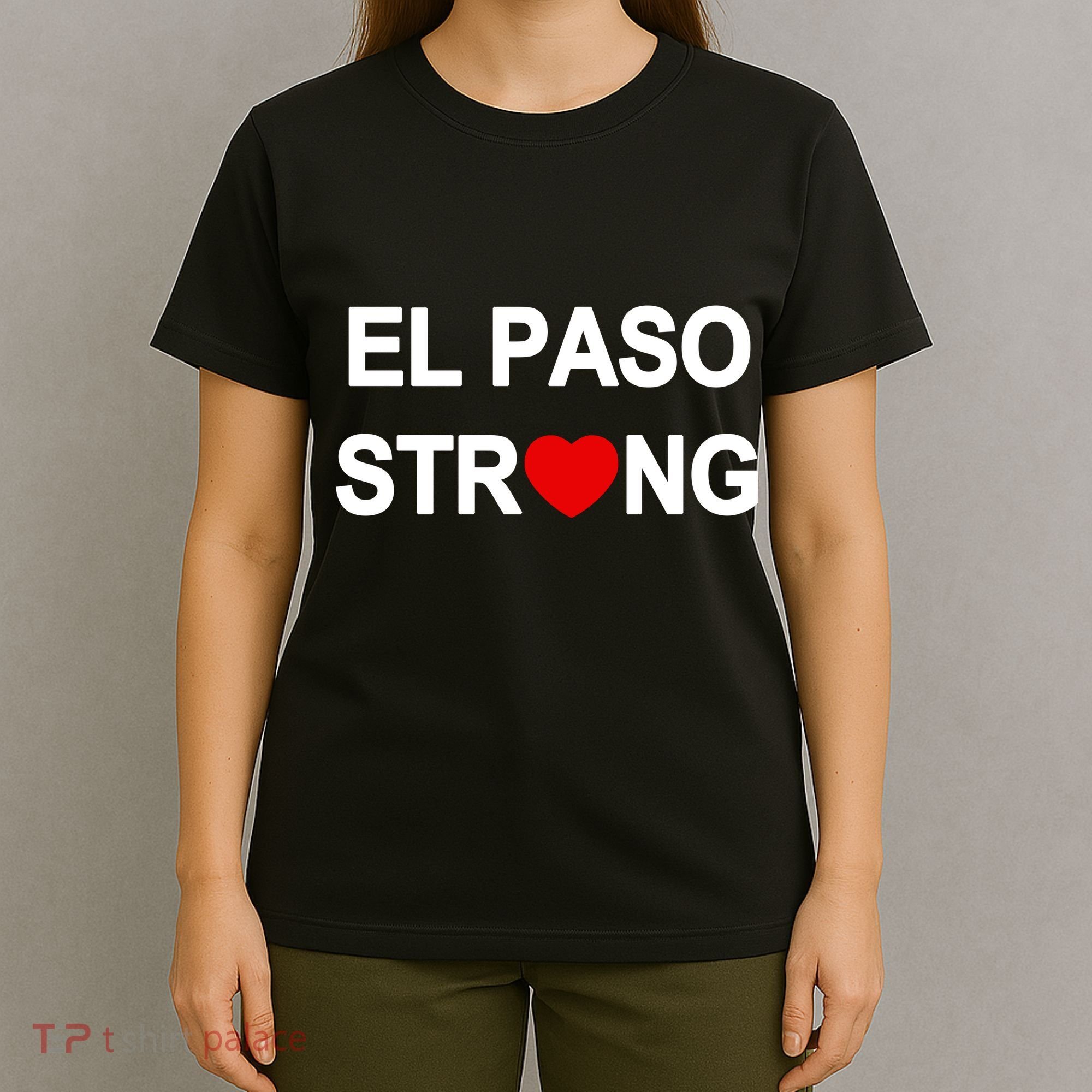 El Paso Strong T-Shirt