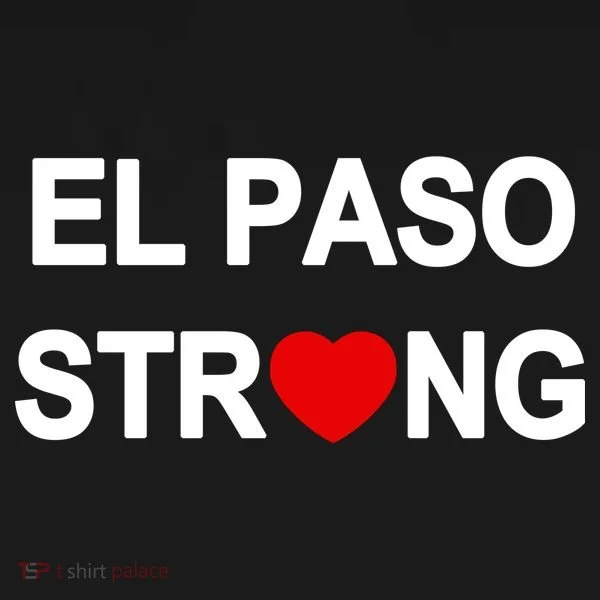 El Paso Strong T-Shirt