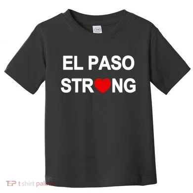 El Paso Strong Toddler T-Shirt