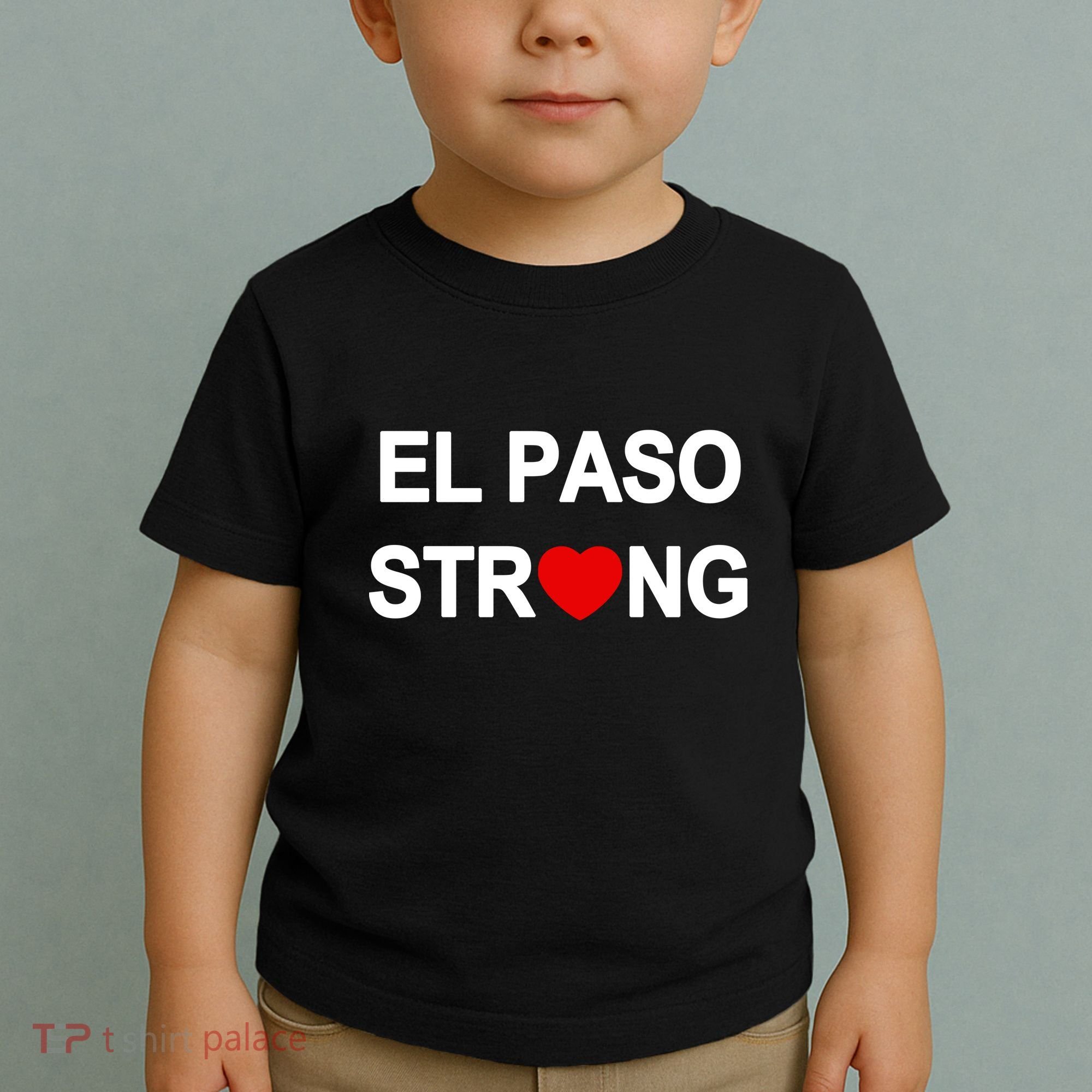 El Paso Strong Toddler T-Shirt