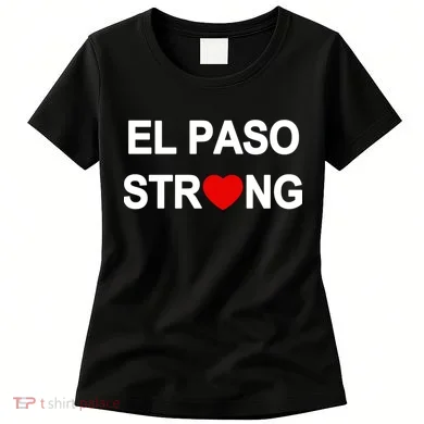 El Paso Strong Women's T-Shirt