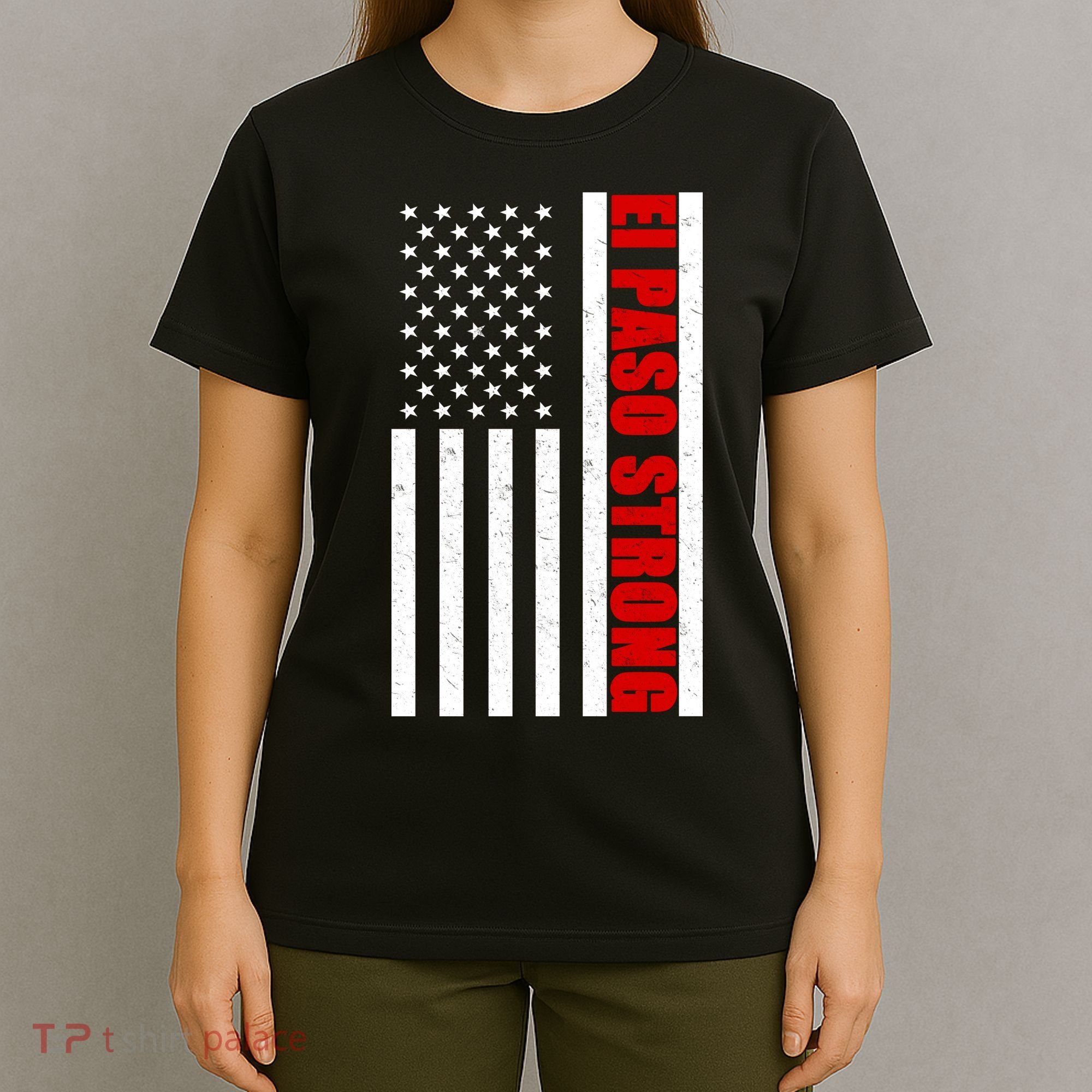 El Paso Strong American Flag T-Shirt