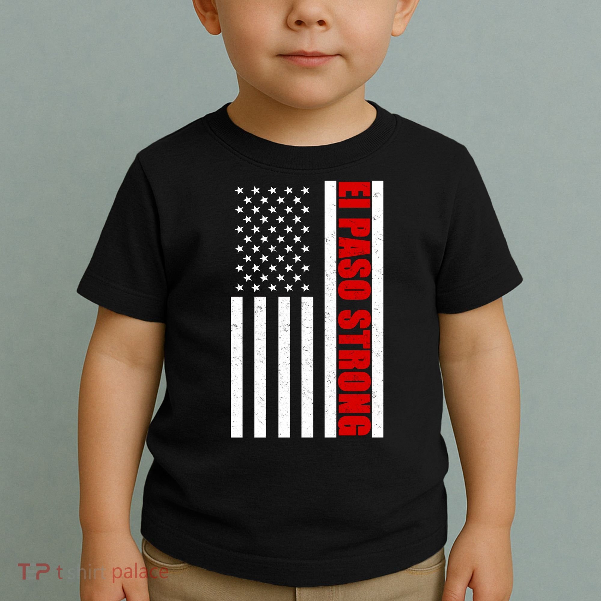 El Paso Strong American Flag Toddler T-Shirt