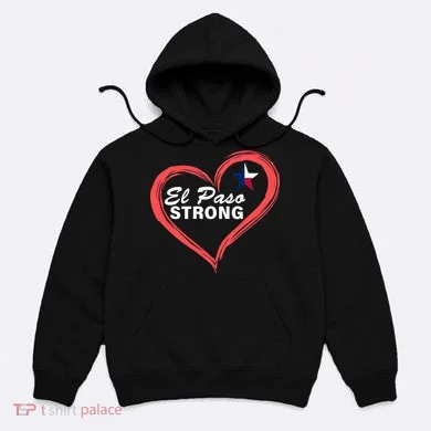 El Paso Strong Heart Texas Star Hoodie