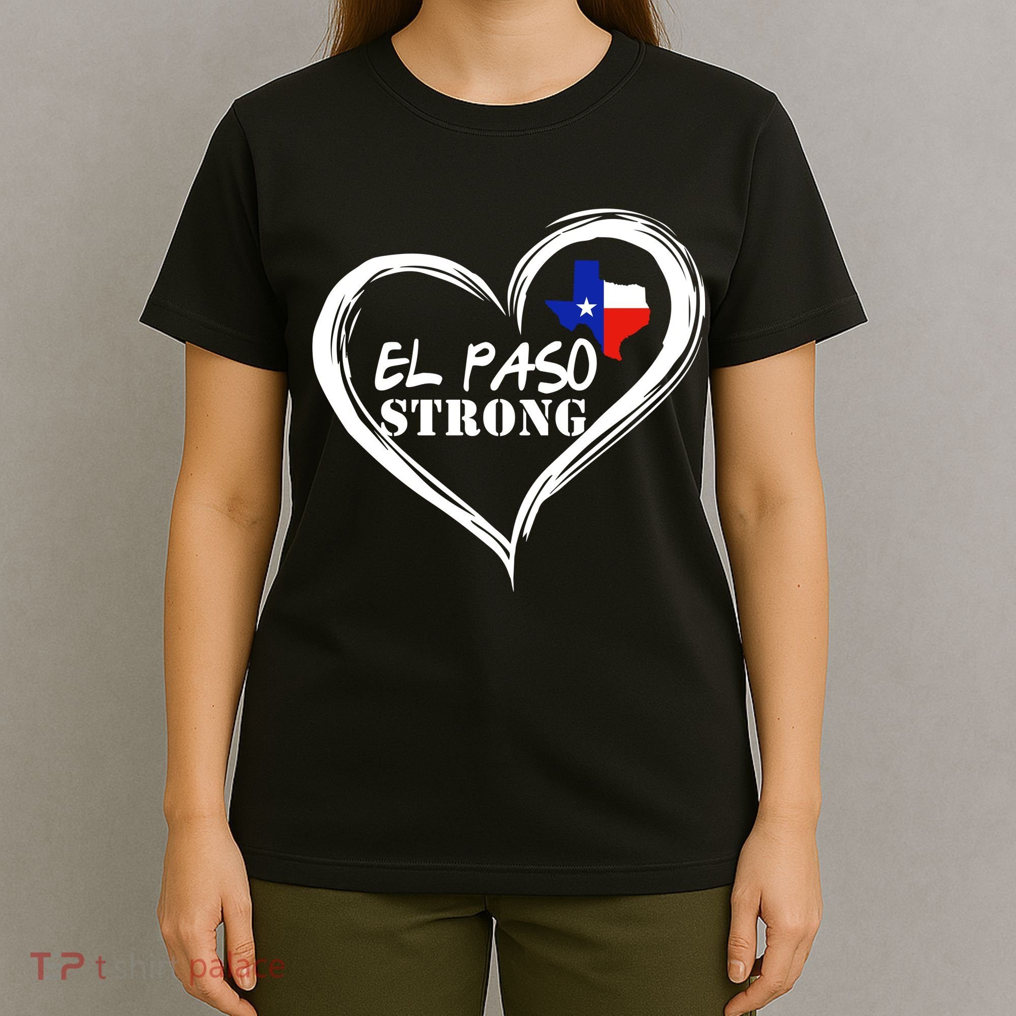 El Paso Strong Support Texas T-Shirt