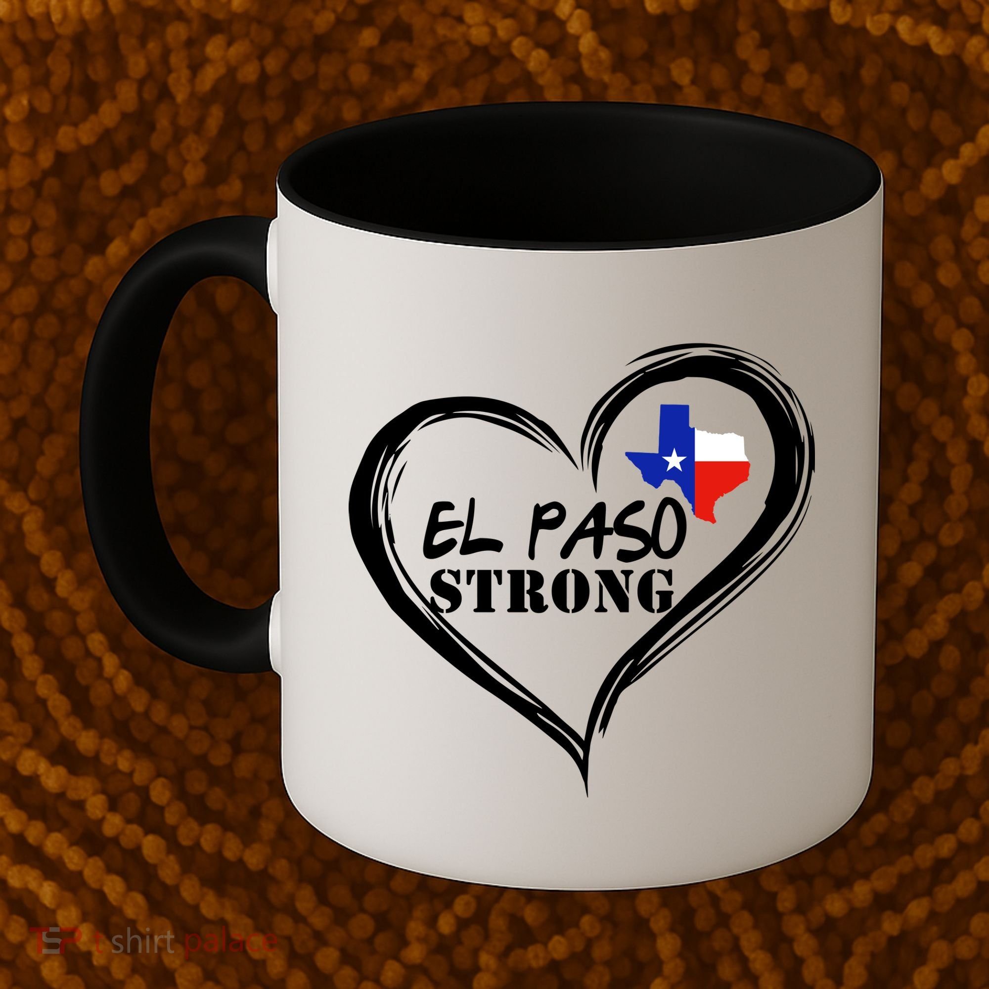El Paso Strong Support Texas Coffee Mug