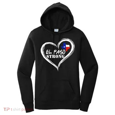 El Paso Strong Support Texas Women's Hoodie