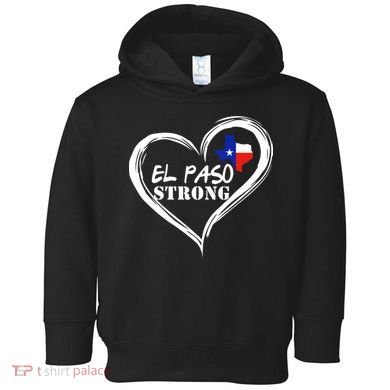 El Paso Strong Support Texas Toddler Hoodie
