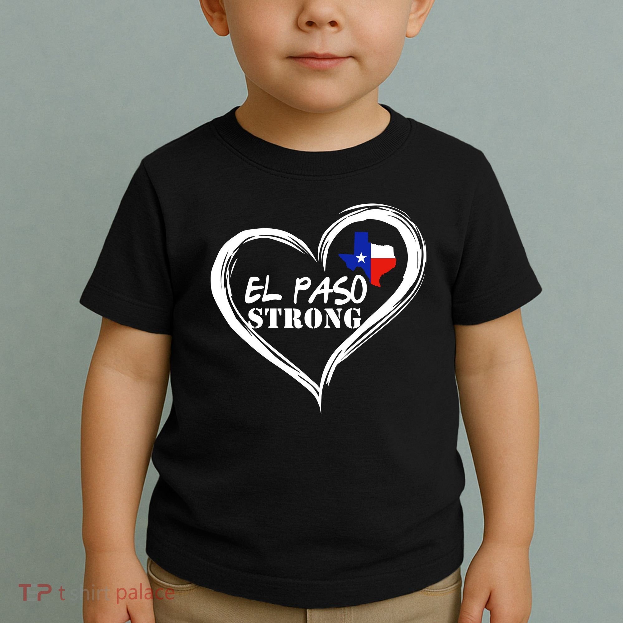 El Paso Strong Support Texas Toddler T-Shirt