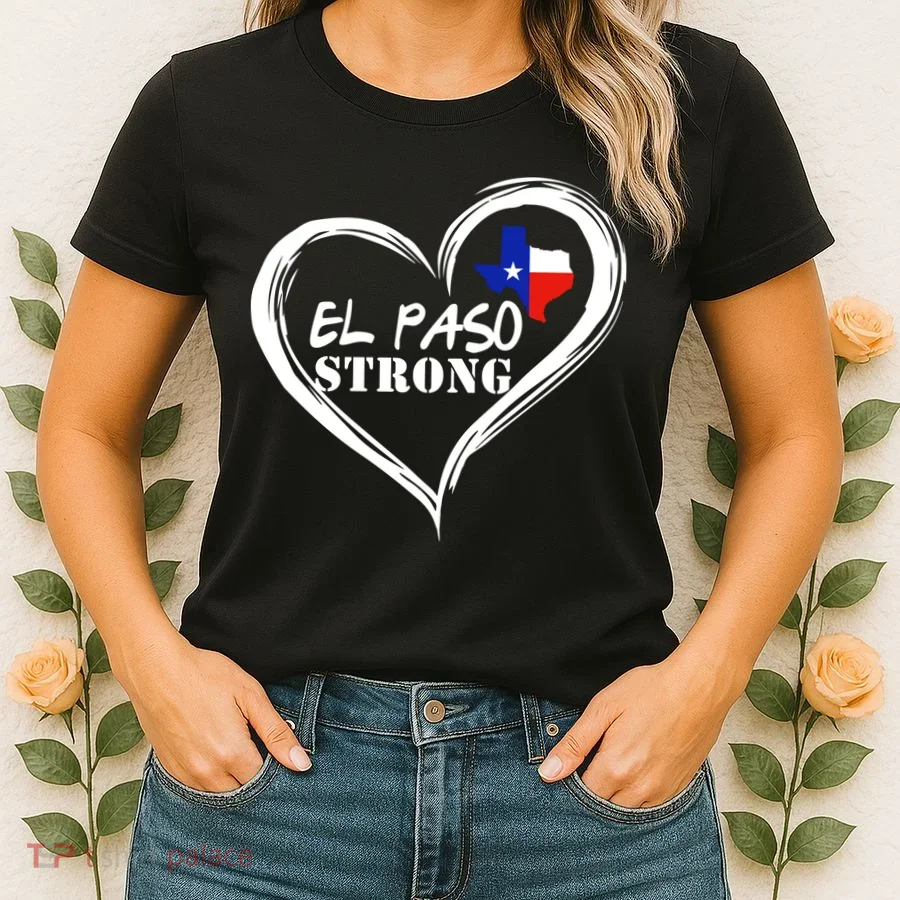 El Paso Strong Support Texas Women's T-Shirt