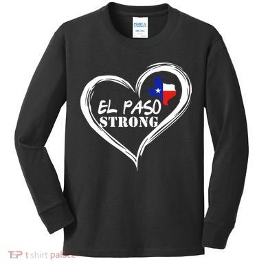 El Paso Strong Support Texas Kids Long Sleeve Shirt