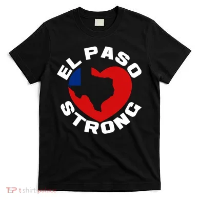 El Paso Strong Texas Heart T-Shirt