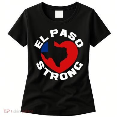 El Paso Strong Texas Heart Women's T-Shirt