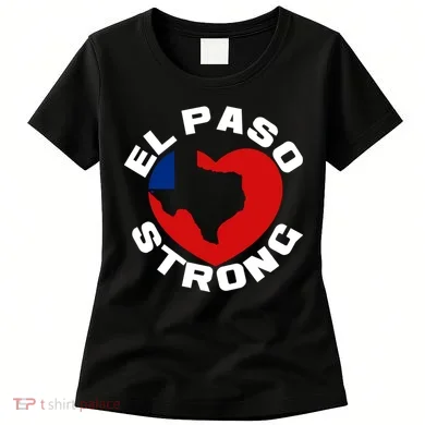 El Paso Strong Texas Heart Women's T-Shirt