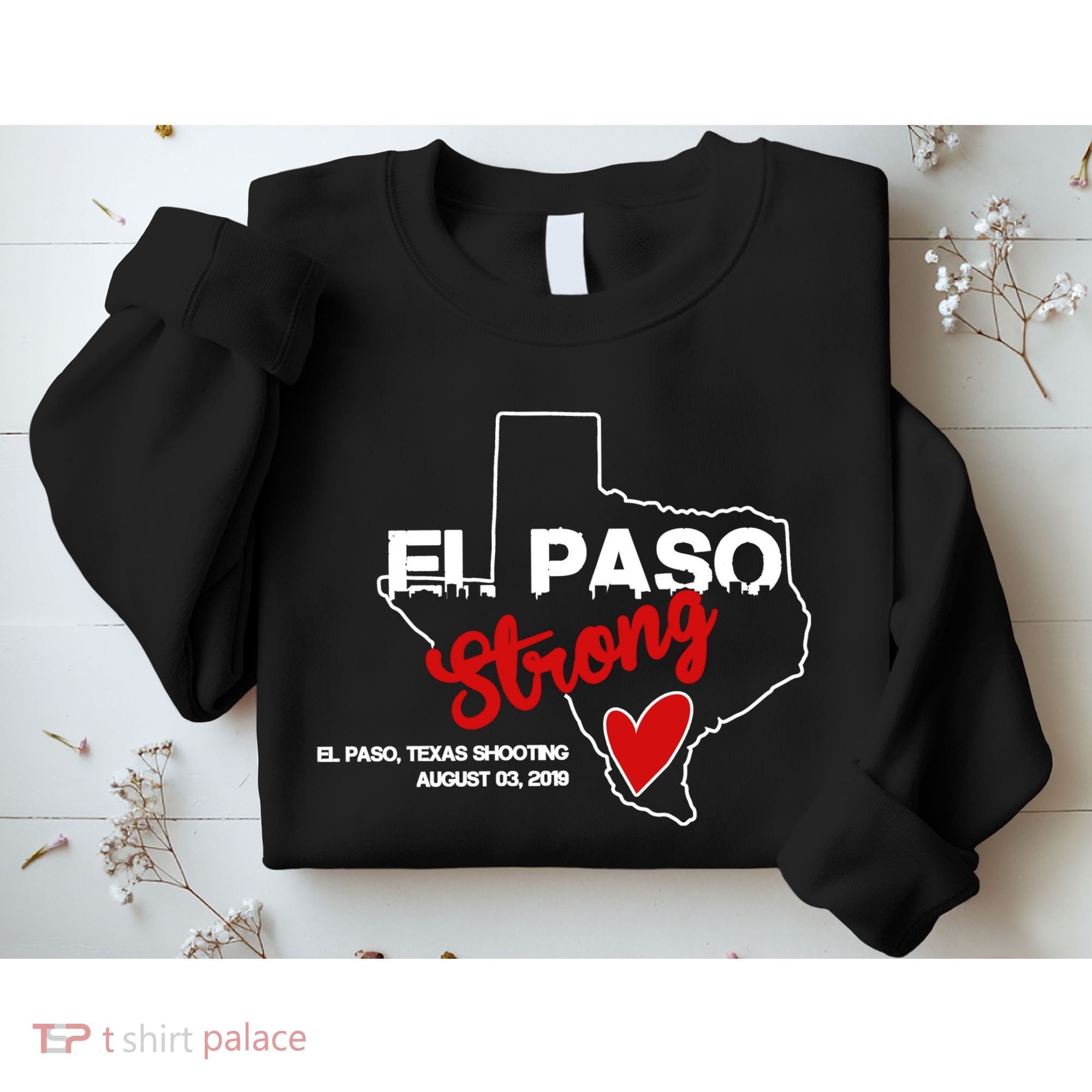 El Paso Strong Texas Shooting Sweatshirt