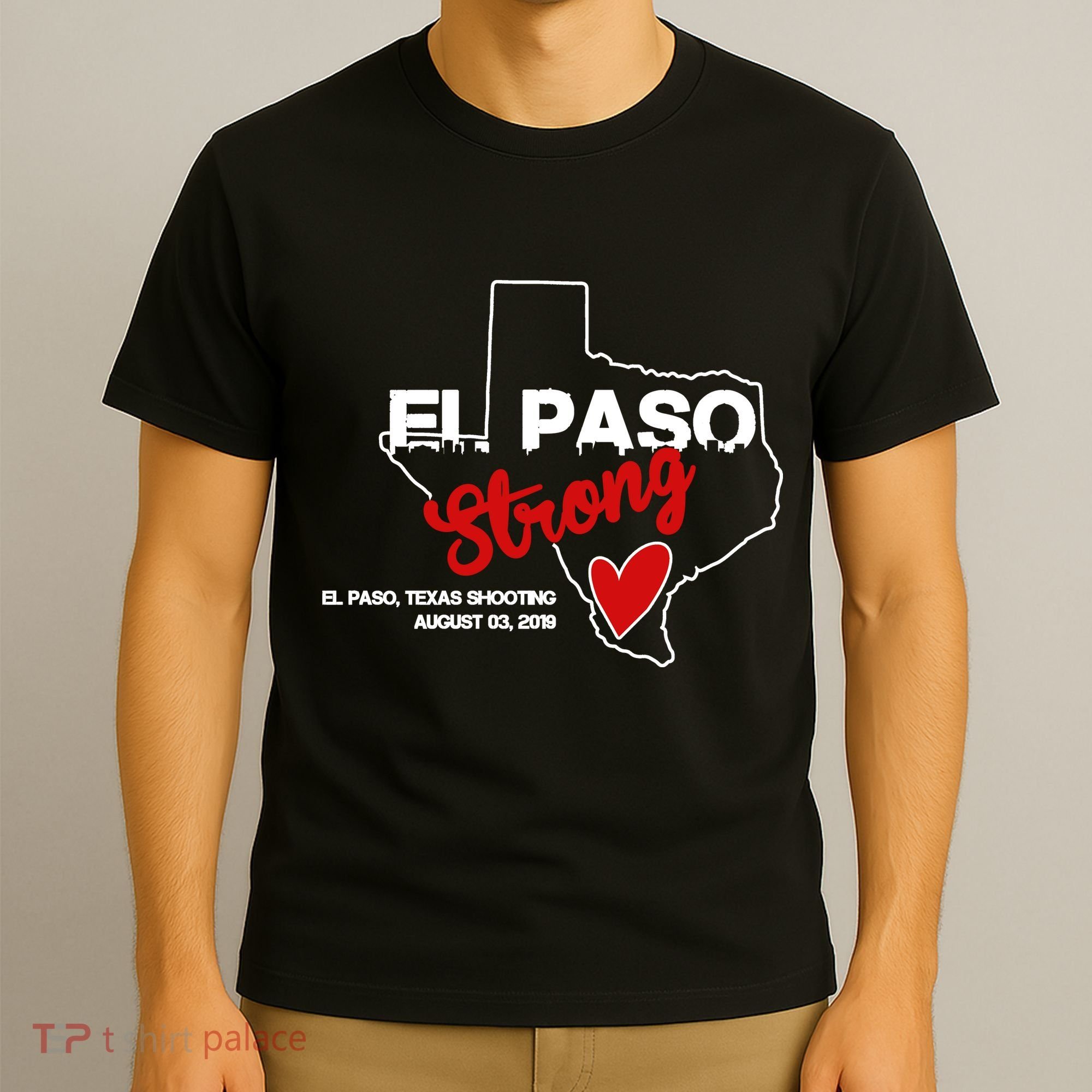 El Paso Strong Texas Shooting T-Shirt