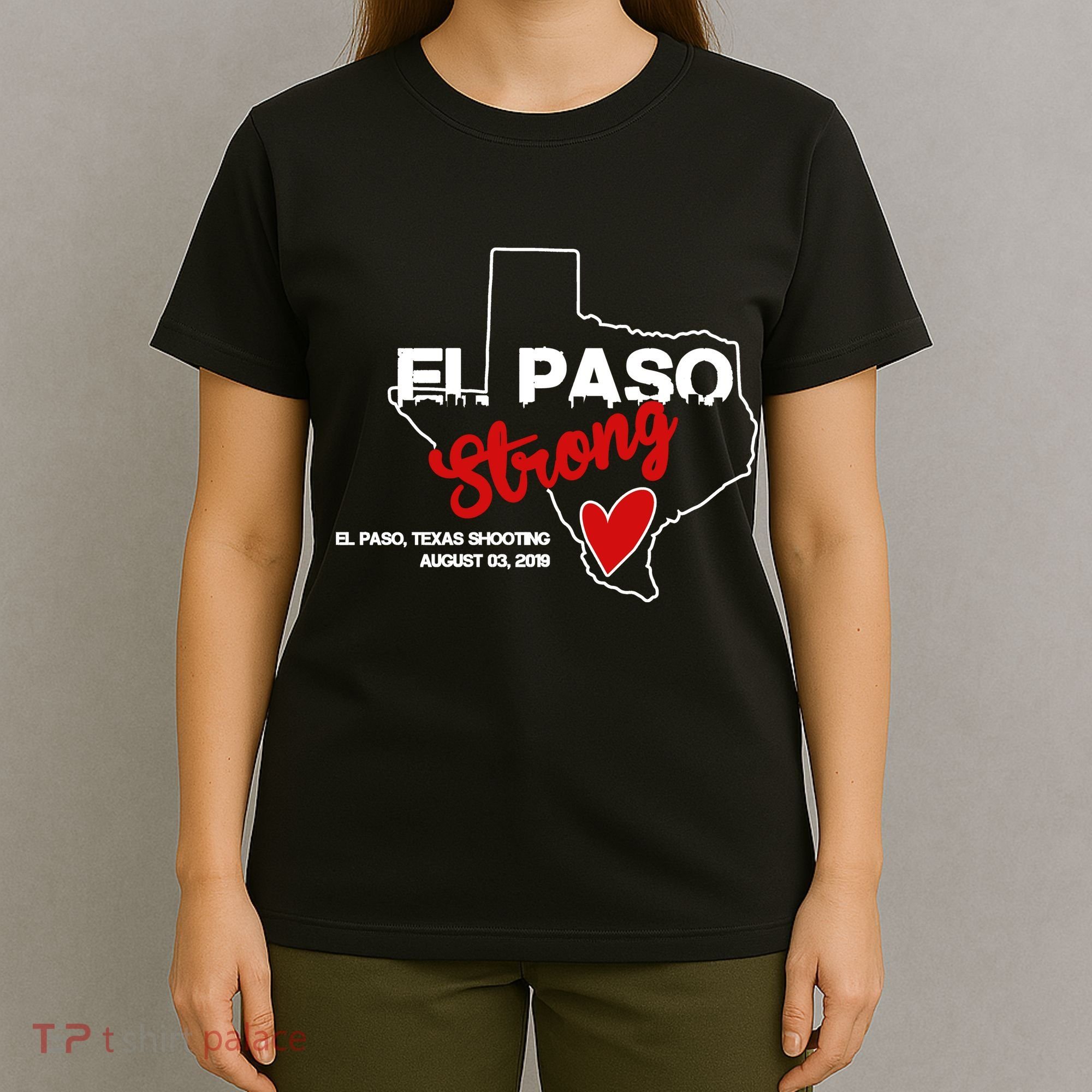 El Paso Strong Texas Shooting T-Shirt