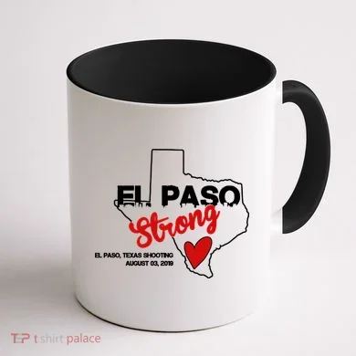 El Paso Strong Texas Shooting Coffee Mug back