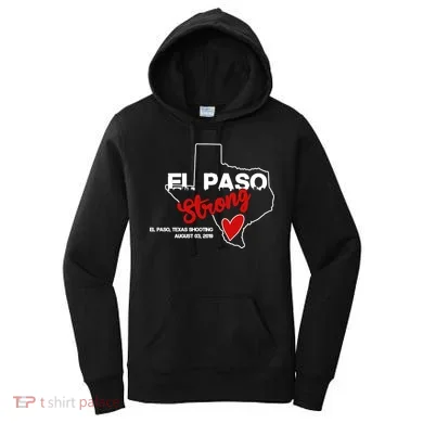 El Paso Strong Texas Shooting Women's Hoodie