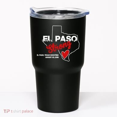 El Paso Strong Texas Shooting Tumbler