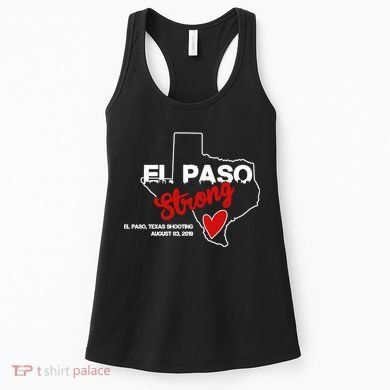 El Paso Strong Texas Shooting Women's Tank Top