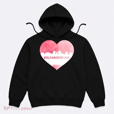 #El Paso Strong Texas Skyline Heart Hoodie