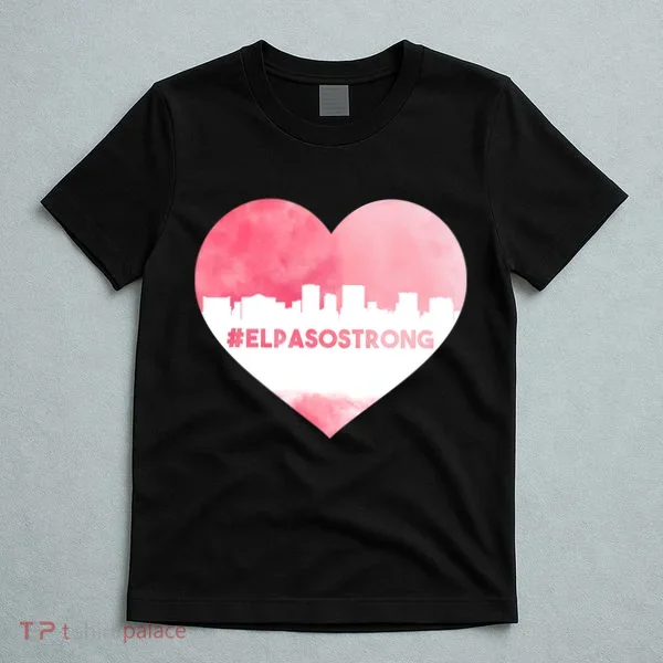 #El Paso Strong Texas Skyline Heart T-Shirt
