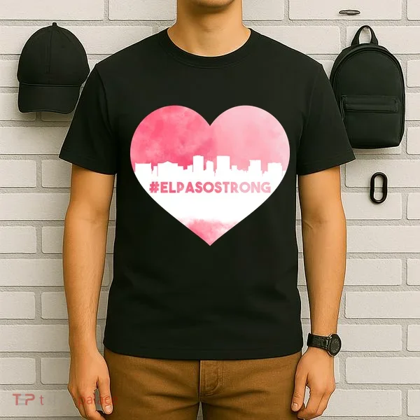 #El Paso Strong Texas Skyline Heart T-Shirt
