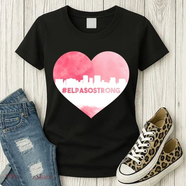#El Paso Strong Texas Skyline Heart Women's T-Shirt