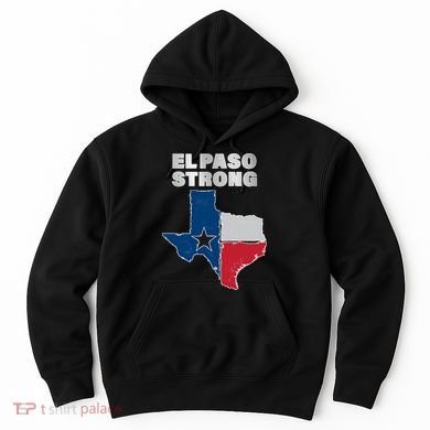El Paso Strong Texas State Hoodie