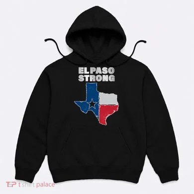 El Paso Strong Texas State Hoodie