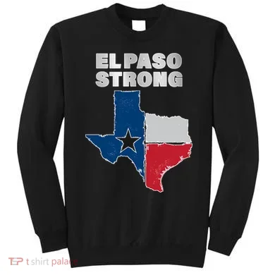 El Paso Strong Texas State Sweatshirt